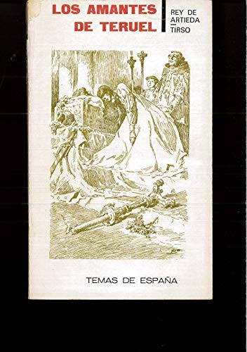 Imagen de archivo de Los Amantes de Teruel a la venta por Vrtigo Libros