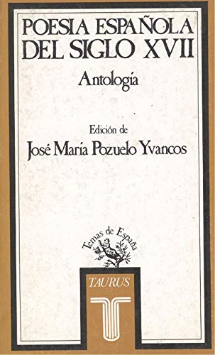 Beispielbild fr POESIA ESPAOLA SIGLO XVII. ANTOLOGA zum Verkauf von Librera Rola Libros