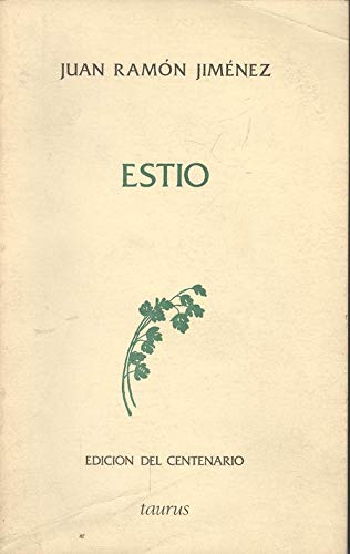 Eternidades, verso (1916-1917) (EdicioÌn del centenario) (Spanish Edition) (9788430649600) by JimeÌnez, Juan RamoÌn