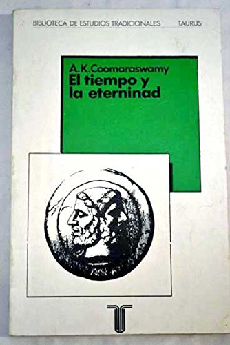 Imagen de archivo de El Timepo Y La Eternidad a la venta por RecicLibros