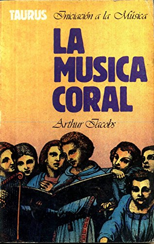 9788430656097: La musica coral