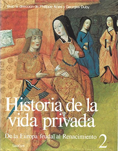 9788430697717: Historia vida privada II. de la Europa feudal al renacimiento