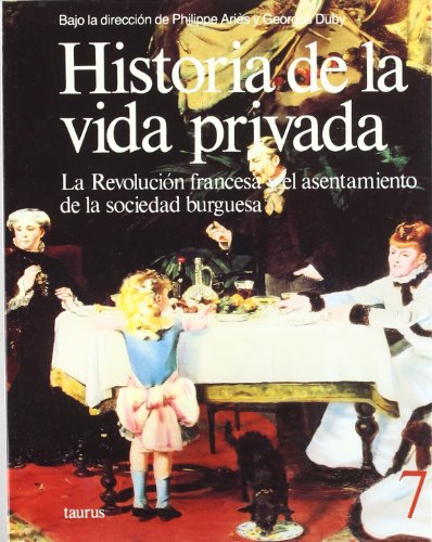 Imagen de archivo de HISTORIA DE LA VIDA PRIVADA 7RUSTICA.ARIS, PHILIPPE a la venta por Iridium_Books