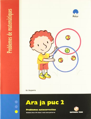 Imagen de archivo de ARA JA PUC 2. QUADERN DE PROBLEMES DE MATEMTIQUES - CICLE INICIAL a la venta por Zilis Select Books