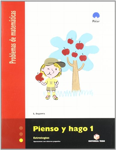 Imagen de archivo de Pienso y Hago 1. Problemas de Matemticas - 9788430705160 (SIN COLECCION) a la venta por medimops