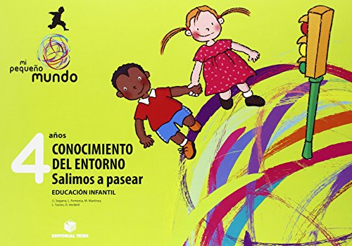 Imagen de archivo de MI PEQUEO MUNDO. CONOCIMIENTO DEL ENTORNO - SALIMOS A PASEAR 4 AOS a la venta por Librerias Prometeo y Proteo