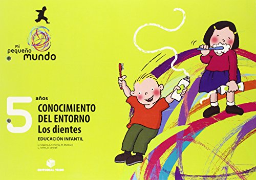Imagen de archivo de MI PEQUEO MUNDO. CONOCIMIENTO DEL ENTORNO - LOS DIENTES 5 AOS a la venta por Librerias Prometeo y Proteo