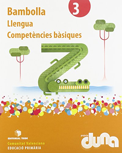 9788430717538: Projecte Duna, Bambolla, competncies bsiques, llengua, 3 Educaci Primria (Valencia)
