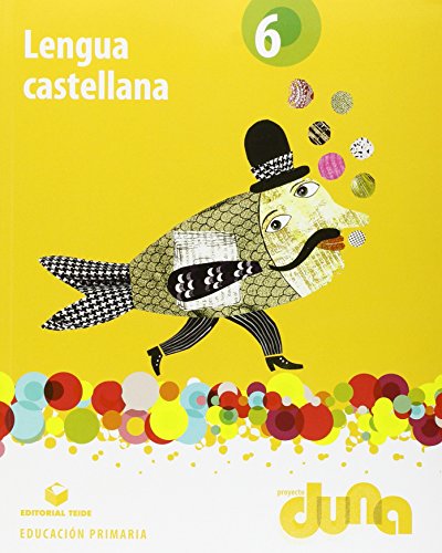 9788430719570: Lengua castellana 6 - Proyecto Duna - libro - 9788430719570 (SIN COLECCION)