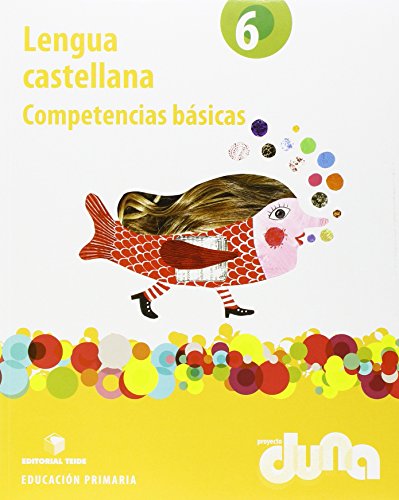 Imagen de archivo de Proyecto Duna, lengua castellana, 6 Educacin Primaria. Competencias bsicas a la venta por Revaluation Books