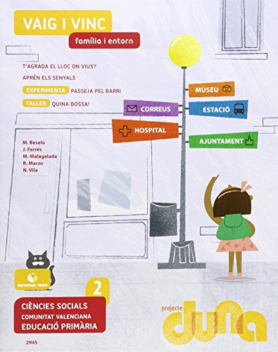 CIÈNCIES SOCIALS 2. QUADERN 1 - PROJECTE DUNA - FAMÍLIA I ENTORN - COMUNITAT VAL