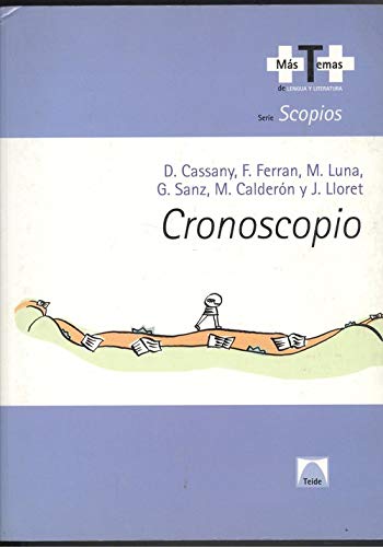 Imagen de archivo de CRONOSCOPIO +T+ a la venta por Zilis Select Books