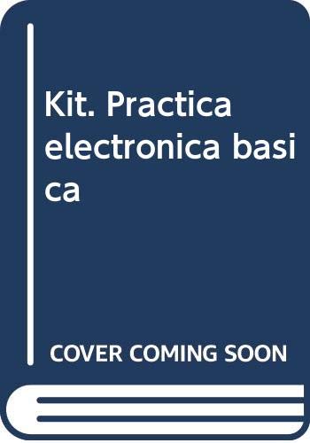 Stock image for Kit tecnologia electronica basica for sale by Iridium_Books