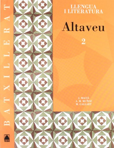 Imagen de archivo de Altaveu 2. Llengua catalana i literatura. Batxillerat a la venta por Ammareal