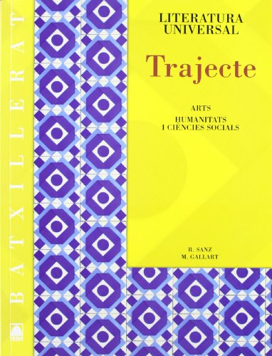 Beispielbild fr Trajecte. Literatura universal i guies de lectura - Batxillerat (ed. 2011) zum Verkauf von Ammareal