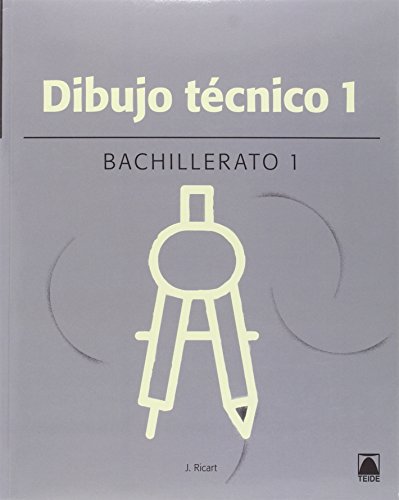 Imagen de archivo de DIBUJO TCNICO. BACHILLERATO a la venta por Zilis Select Books