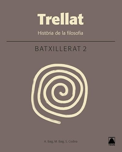 Imagen de archivo de TRELLAT. HISTRIA DE LA FILOSOFIA 2. BATXILLERAT (2016) a la venta por Zilis Select Books