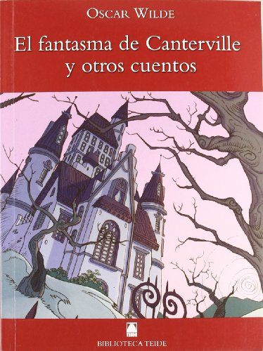 Stock image for Biblioteca Teide 008 - el Fantasma de Canterville y Otros Cuentos -oscar Wilde- - 9788430760220 for sale by Hamelyn
