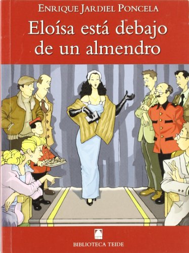 Beispielbild fr Biblioteca Teide 015 - Elosa Est Debajo de Un Almendro -e. Jardiel Poncela- zum Verkauf von Hamelyn
