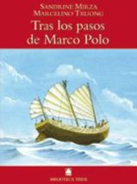 Stock image for Tras los pasos de Marco Polo for sale by Iridium_Books