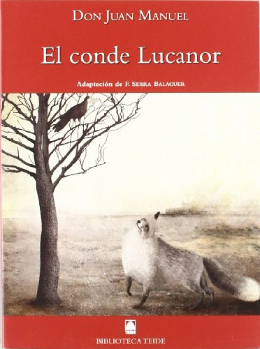 Beispielbild fr Biblioteca Teide 044 - el Conde Lucanor -don Juan Manuel- - 9788430761012 zum Verkauf von Hamelyn