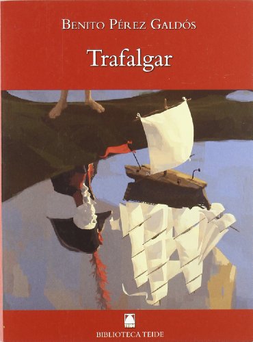 Beispielbild fr Biblioteca Teide 052 - Trafalgar -Benito Prez Galds zum Verkauf von Iridium_Books