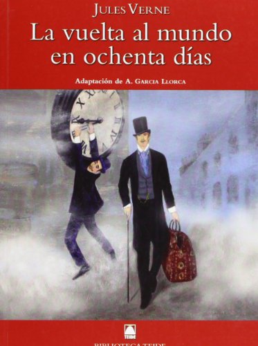 Beispielbild fr Biblioteca Teide 059 - la Vuelta Al Mundo en Ochenta Das -jules Verne- - 9788430761326 zum Verkauf von Hamelyn