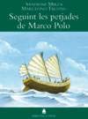 Stock image for Biblioteca Teide 005 - El llibre de les meravelles de Marco Polo -Sandrine Mirza i Marcelino Truong- for sale by medimops