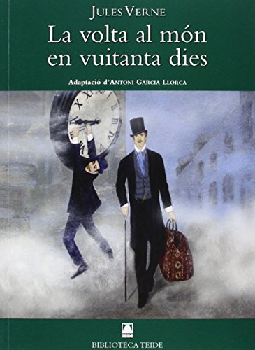 Beispielbild fr La volta al mn en vuitatanta dies (Biblioteca Teide, Band 36) zum Verkauf von medimops