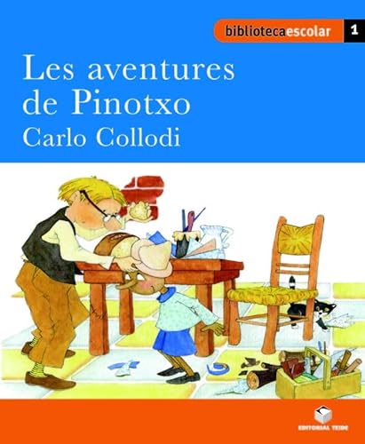 9788430763009: Biblioteca Escolar 01 - Les aventures de Pinotxo -Carlo Collodi-