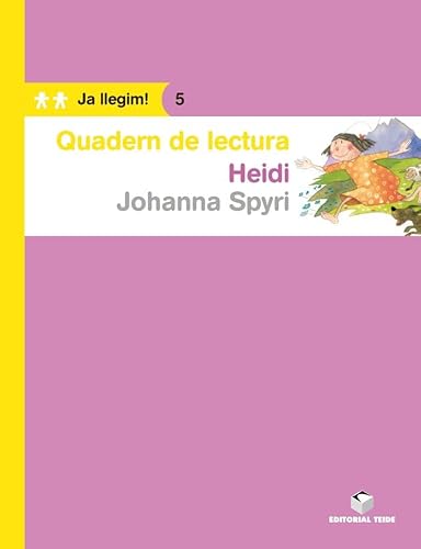 Stock image for QUADERN DE LECTURA. HEIDI. JA LLEGIM! 5 for sale by Zilis Select Books