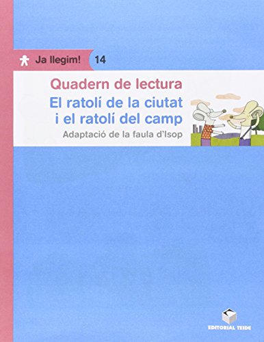 9788430764488: Quadern de lectura. El ratol de camp i el ratol de ciutat. Ja llegim! 14