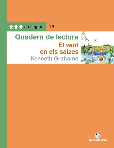 Stock image for QUADERN DE LECTURA. EL VENT ENTRE ELS SALZES. JA LLEGIM! 18 for sale by Zilis Select Books