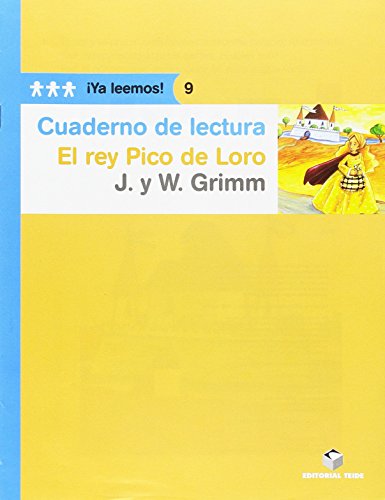 Stock image for CUADERNO DE LECTURA. EL REY PICO DE LORO. YA LEEMOS! 9 for sale by Zilis Select Books