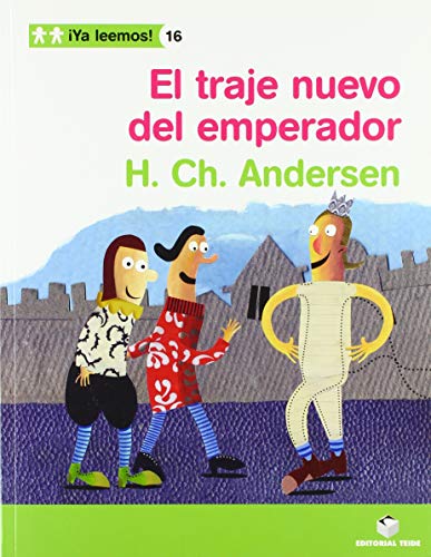 Stock image for YA LEEMOS! 016 - EL TRAJE NUEVO DEL EMPERADOR -H. CH. ANDERSEN- for sale by Librerias Prometeo y Proteo