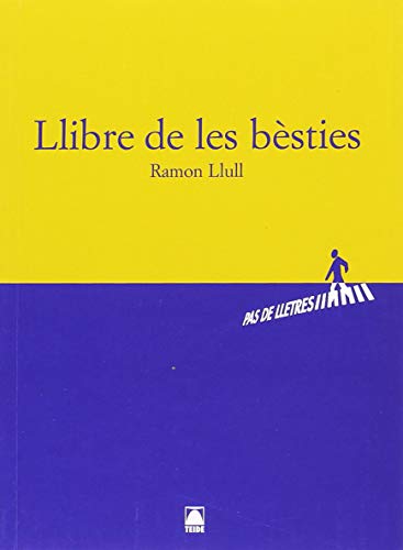 Imagen de archivo de Pas de lletres, El llibre de les bsties, Batxillerat a la venta por medimops