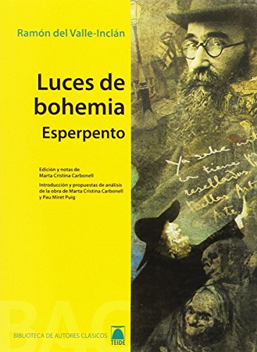 Imagen de archivo de Luces de Bohemia. Colección Biblioteca de Autores clásicos. Bachillerato - 9788430768622 a la venta por Hamelyn