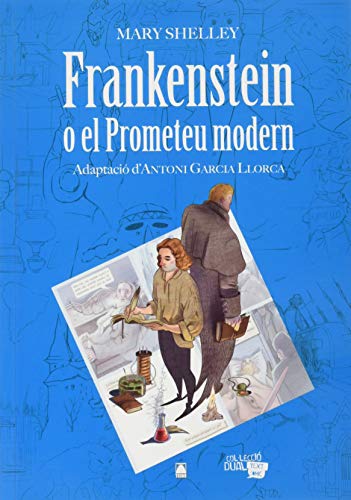 9788430769421: Collecci Dual 011. Frankenstein o el Prometeu modern -Mary Shelley-