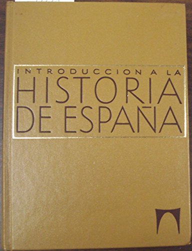 Imagen de archivo de Introduccion a la historia de Espana a la venta por medimops