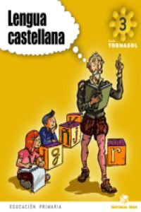 9788430775743: Proyecto Tornasol, lengua castellana, 3 Educacin Primaria, 2 ciclo