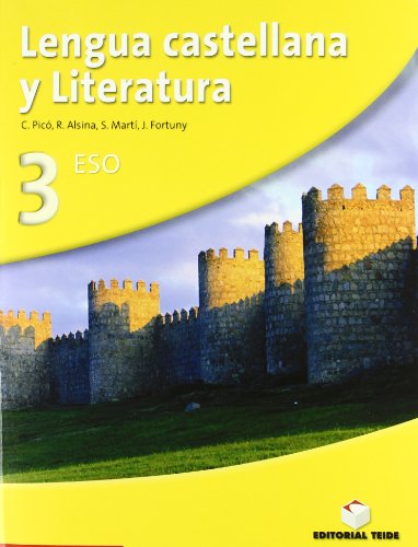 9788430785476: Lengua castellana y literatura 3 ESO - ed. 2007 (Spanish Edition)