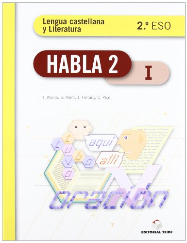 Stock image for HABLA. LENGUA CASTELLANA Y LITERATURA 2 ESO - (TRIMESTRAL) for sale by Zilis Select Books