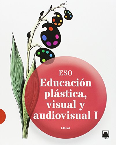 9788430790340: Educacin plstica, visual y audiovisual I ESO - 9788430790340