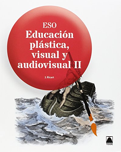 9788430790357: Educacin plstica, visual y audiovisual II ESO - 9788430790357 (2015)