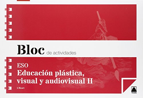 Imagen de archivo de BLOC DE ACTIVIDADES. EDUCACIN PLSTICA, VISUAL Y AUDIOVISUAL II ESO a la venta por Zilis Select Books