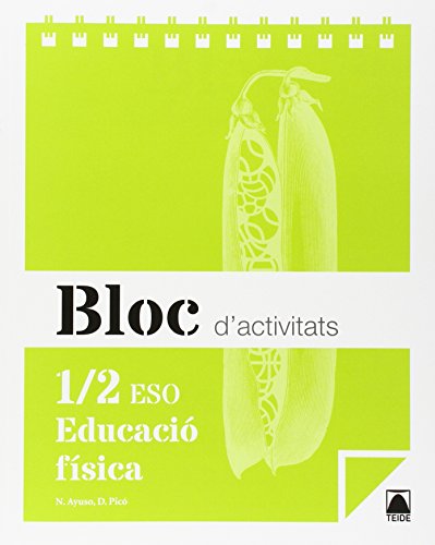 Imagen de archivo de (CAT).(15).BLOC EDUCACIO FISICA I ESO.(1R.CYCLE ESO) a la venta por Iridium_Books