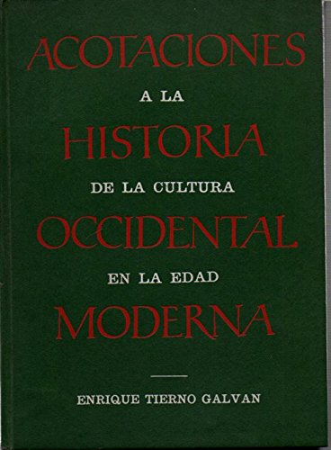 9788430903009: Acotaciones a historia de cultura occidental en edad moderna