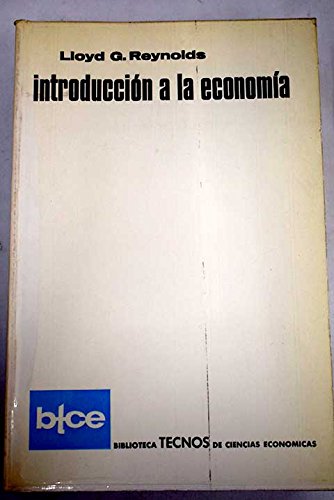 Introducción a la economía - Reynolds, Lloyd G.