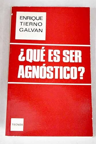 Imagen de archivo de Que? es ser agno?stico? (Spanish Edition) a la venta por Iridium_Books