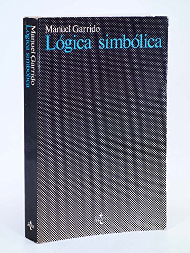 Imagen de archivo de LOGICA SIMBOLICA a la venta por LIBRERA COCHERAS-COLISEO